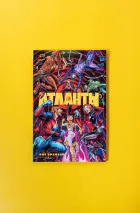 Атланты. Том 2.  Миссия 2. Вне времени